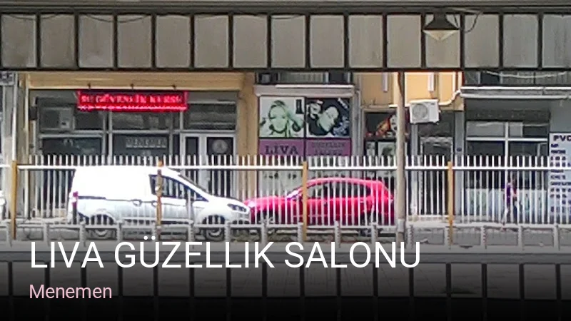 Menemen Liva Güzellik Salonu — Manikür, Pedikür, Cilt Bakımı