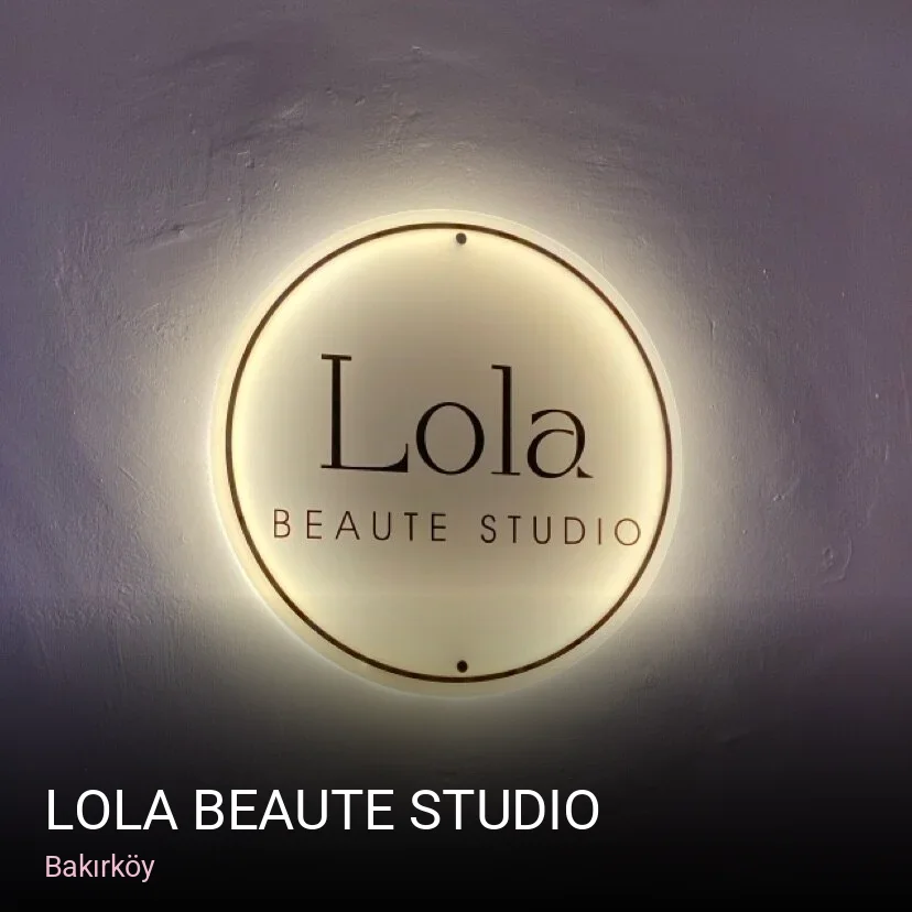 Bakırköy Lola Beaute Studio — Manikür, Pedikür, Cilt Bakımı