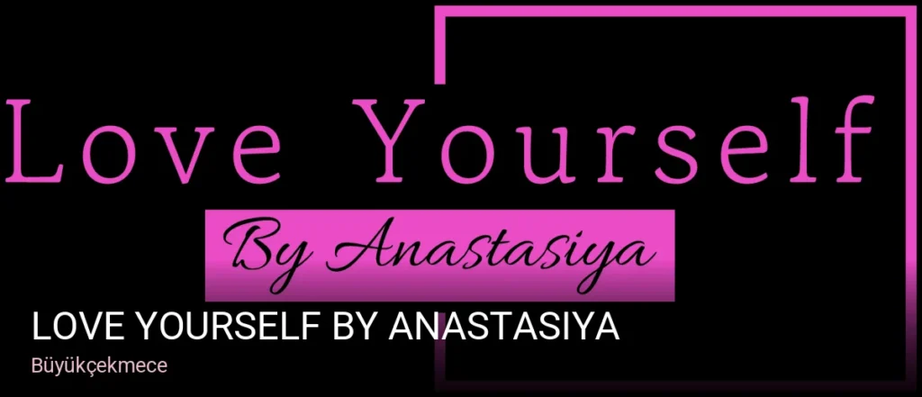 Büyükçekmece Love yourself by Anastasiya — Cilt Bakımı, Lazer Epilasyon, Protez Tırnak