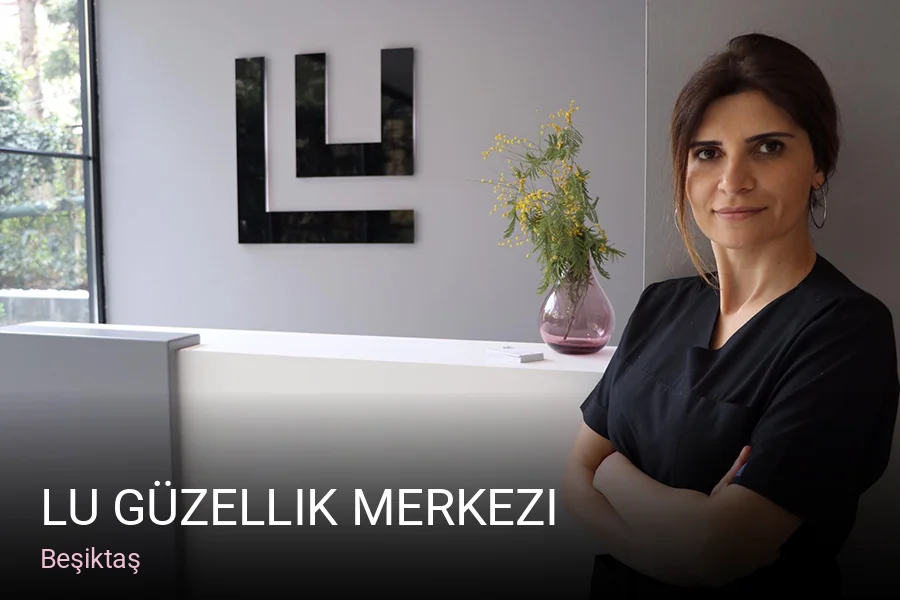 Beşiktaş Lu Güzellik Merkezi — Manikür, Pedikür, Cilt Bakımı