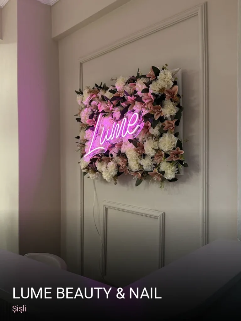 Şişli Lume Beauty & Nail — Manikür, Pedikür, Cilt Bakımı