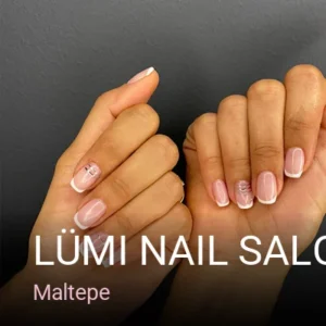 Maltepe LüMi Nail Salonu — Protez Tırnak