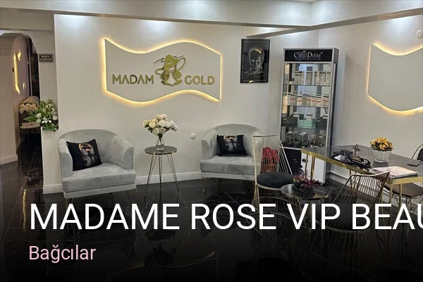 Bağcılar Madame Rose Vip Beauty — Manikür, Pedikür, Cilt Bakımı