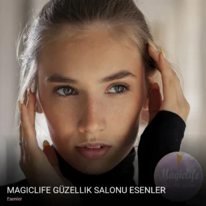 Esenler Magiclife Güzellik Salonu Esenler — Cilt Bakımı