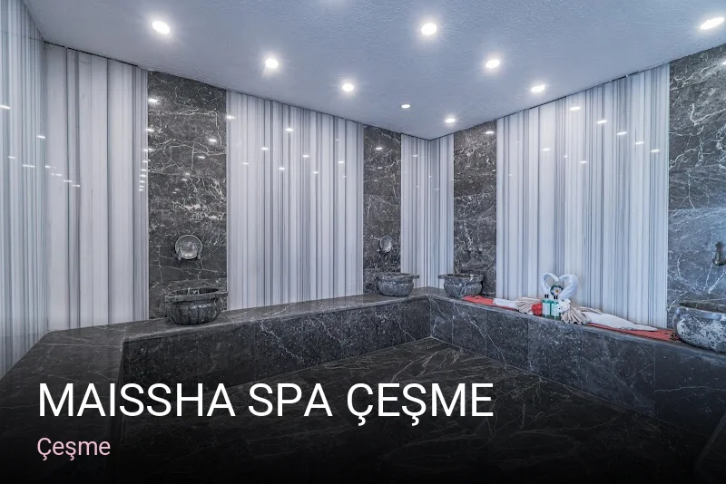 Çeşme Maissha Spa Çeşme — Cilt Bakımı, Ağda, Lazer Epilasyon