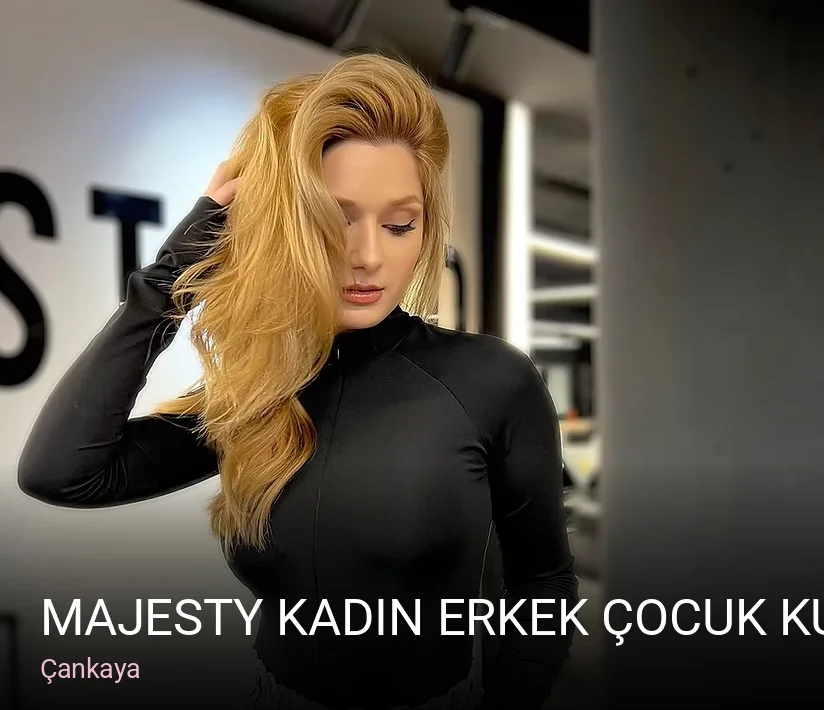 Çankaya Majesty Kadın Erkek Çocuk Kuaför & Güzellik Merkezi | Çankaya Ankara — Saç Bakımı, Keratin, Manikür