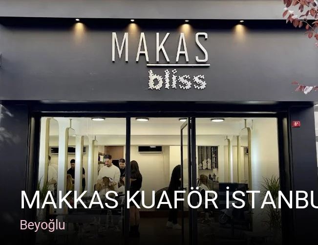 Beyoğlu Makkas Kuaför İstanbul — Saç Bakımı, Keratin