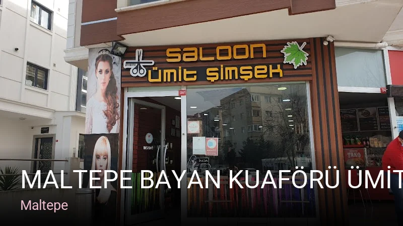 Maltepe MALTEPE BAYAN KUAFÖRÜ ÜMİT ŞİMŞEK — Saç Bakımı, Keratin