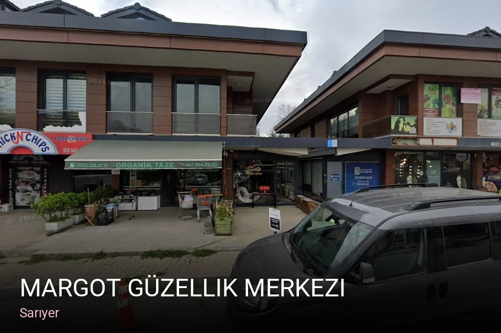 Sarıyer Margot Güzellik Merkezi — Manikür, Pedikür, Cilt Bakımı