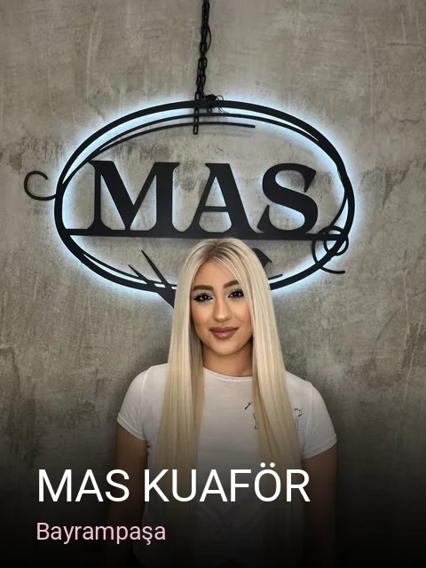 Bayrampaşa Mas Kuaför — Saç Bakımı, Keratin