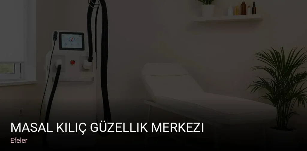 Efeler Masal Kılıç Güzellik Merkezi — Manikür, Pedikür, Cilt Bakımı