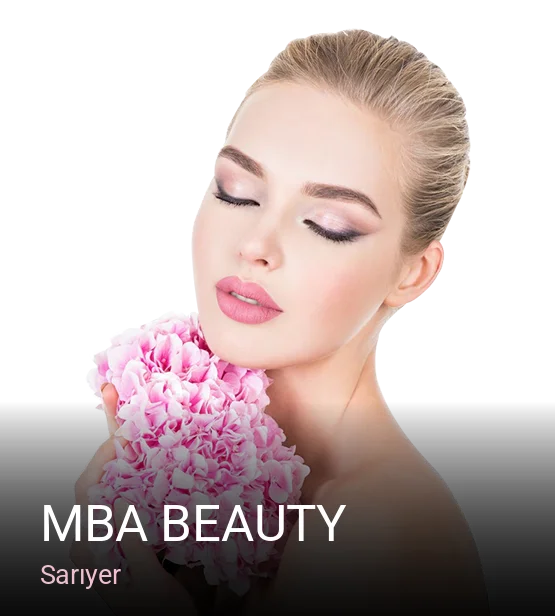 Sarıyer MBA Beauty — Manikür, Pedikür, Cilt Bakımı