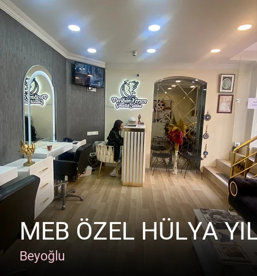 Beyoğlu MEB Özel Hülya Yılmaz Estetik ve Güzellik Akademisi — Manikür, Pedikür, Cilt Bakımı