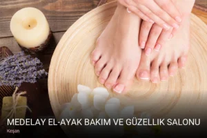 Keşan Medelay El-Ayak Bakım ve Güzellik Salonu — Protez Tırnak