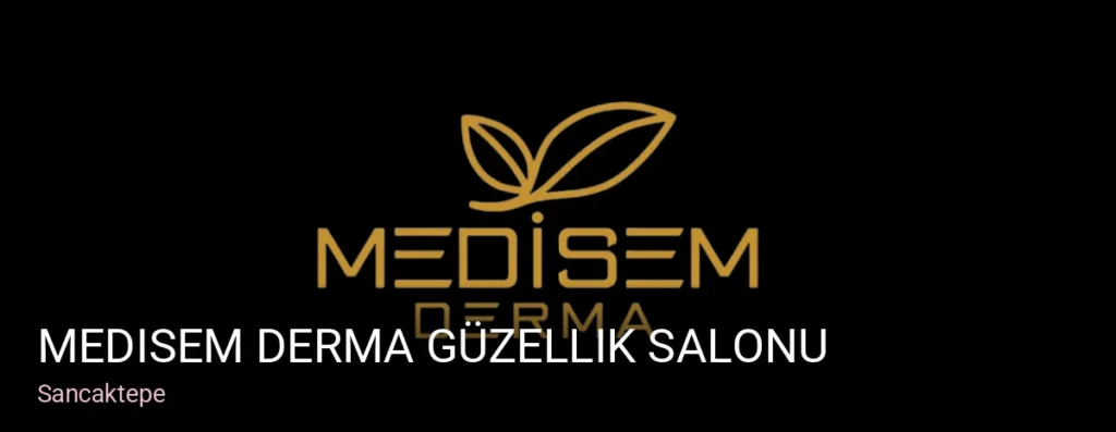 Sancaktepe Medisem Derma Güzellik Salonu — Manikür, Pedikür, Cilt Bakımı