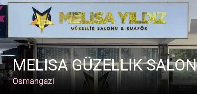 Osmangazi Melisa Güzellik Salonu — Saç Bakımı, Keratin