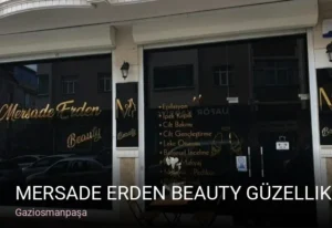 Gaziosmanpaşa Mersade Erden Beauty Güzellik Salonu — Cilt Bakımı