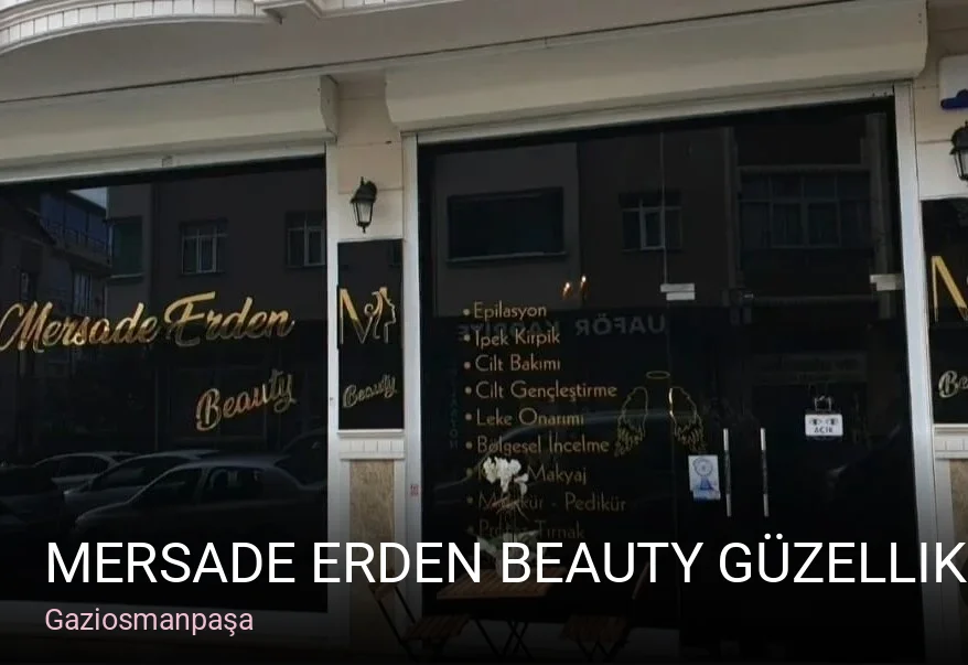 Gaziosmanpaşa Mersade Erden Beauty Güzellik Salonu — Manikür, Pedikür, Cilt Bakımı