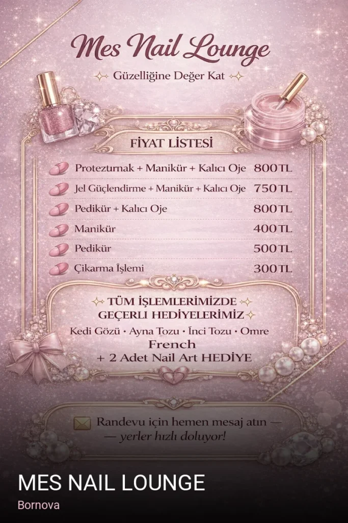 Bornova Mes Nail Lounge — Manikür, Pedikür, Protez Tırnak