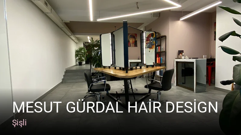 Şişli MESUT GÜRDAL HAİR DESİGN — Saç Bakımı, Keratin