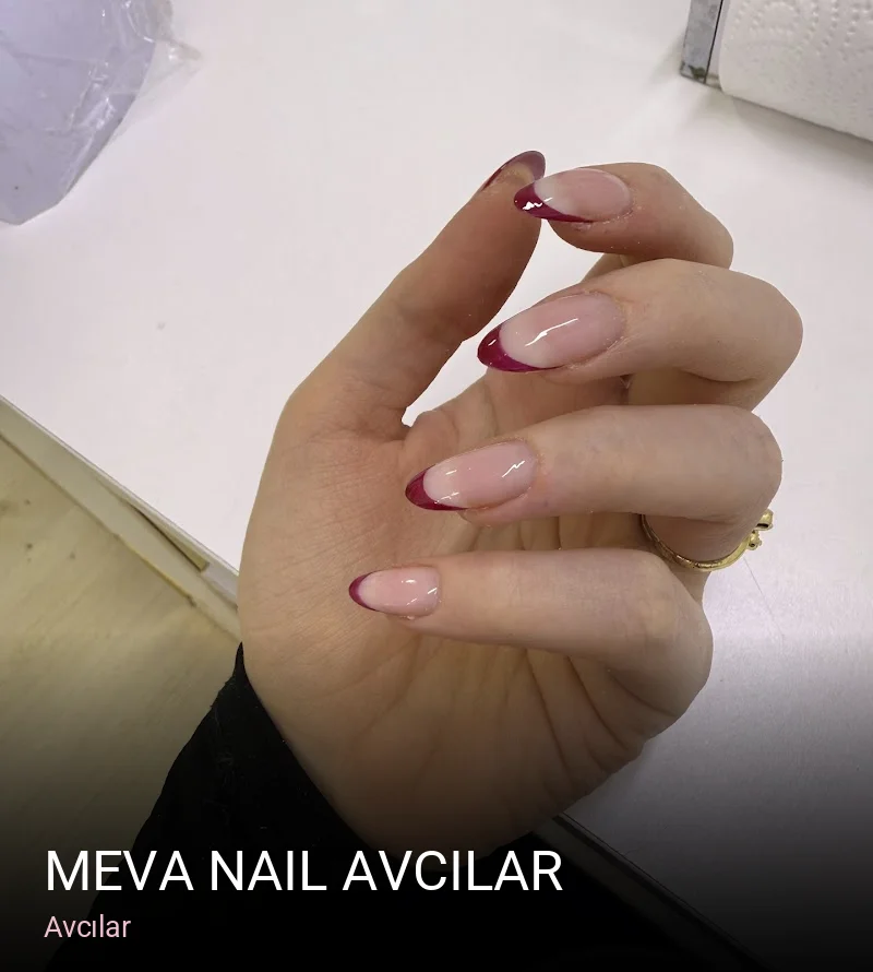 Avcılar Meva Nail Avcılar — Manikür, Pedikür, Cilt Bakımı