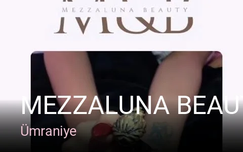 Ümraniye Mezzaluna beauty protez tırnak — Manikür, Pedikür, Cilt Bakımı