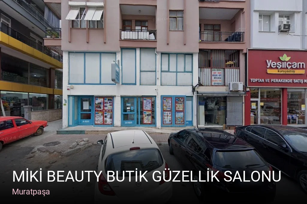 Muratpaşa MİKİ BEAUTY BUTİK GÜZELLİK SALONU — Manikür, Pedikür, Cilt Bakımı