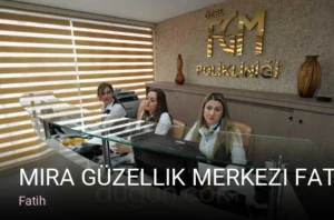 Fatih Mira Güzellik Merkezi Fatih — Cilt Bakımı