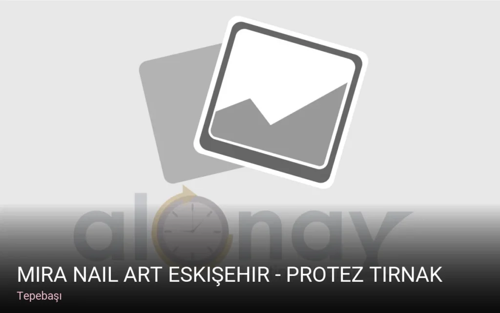 Tepebaşı Mira Nail Art Eskişehir - Protez Tırnak - Kalıcı Oje — Manikür, Pedikür, Cilt Bakımı