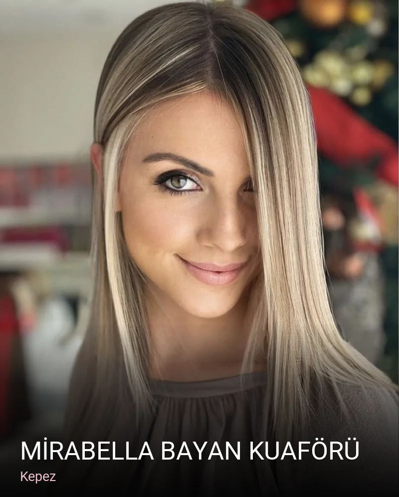 Kepez MİRABELLA BAYAN KUAFÖRÜ — Manikür, Pedikür, Cilt Bakımı