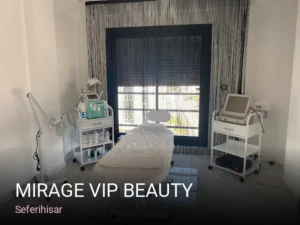 Seferihisar Mirage Vip Beauty — Cilt Bakımı