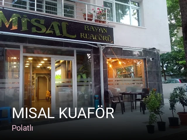 Polatlı Misal kuaför — Manikür, Pedikür, Cilt Bakımı