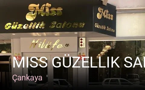 Çankaya Miss Güzellik Salonu — Manikür, Pedikür, Cilt Bakımı