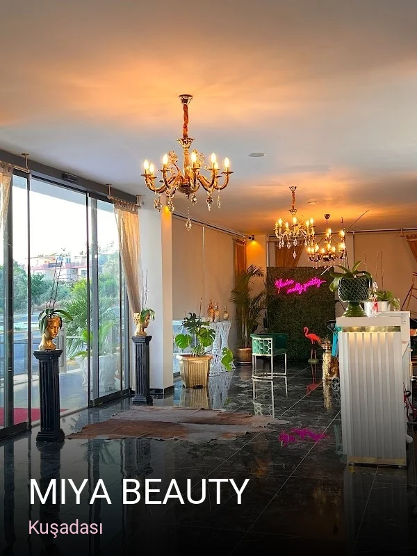 Kuşadası Miya Beauty — Manikür, Pedikür, Cilt Bakımı