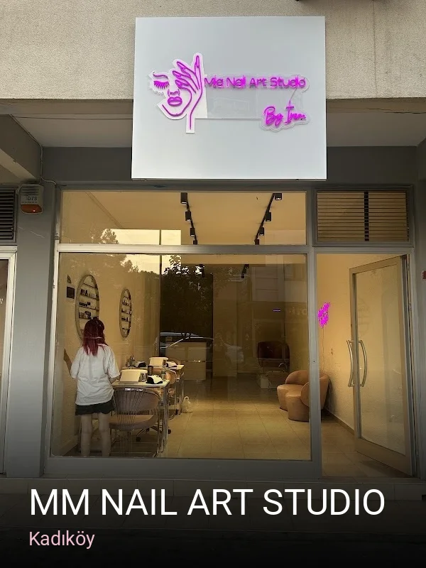 Kadıköy MM Nail Art Studio — Manikür, Pedikür, Protez Tırnak