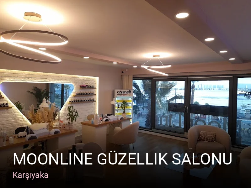 Karşıyaka Moonline Güzellik Salonu — Manikür, Pedikür, Cilt Bakımı