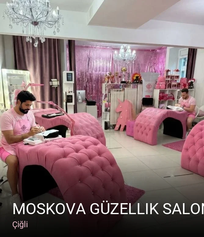 Çiğli Moskova Güzellik Salonu — Manikür, Pedikür, Cilt Bakımı