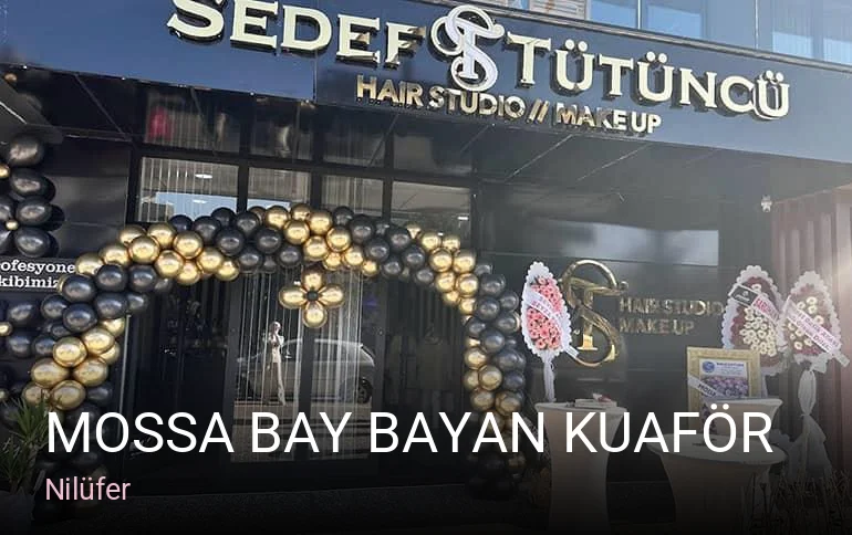 Nilüfer MoSSa Bay Bayan Kuaför — Saç Bakımı, Keratin
