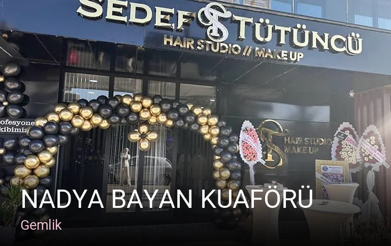 Gemlik Nadya Bayan Kuaförü — Saç Bakımı, Keratin
