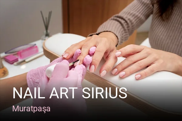 Muratpaşa Nail Art Sirius — Manikür, Pedikür, Protez Tırnak