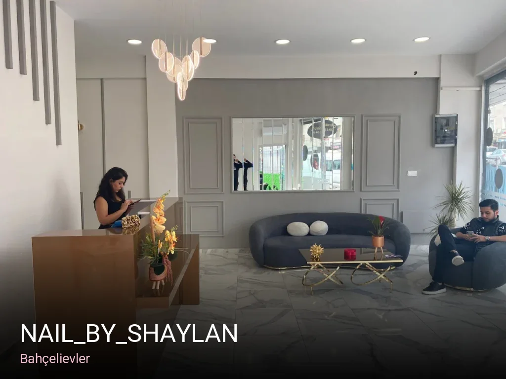 Bahçelievler Nail_by_shaylan — Manikür, Pedikür, Protez Tırnak