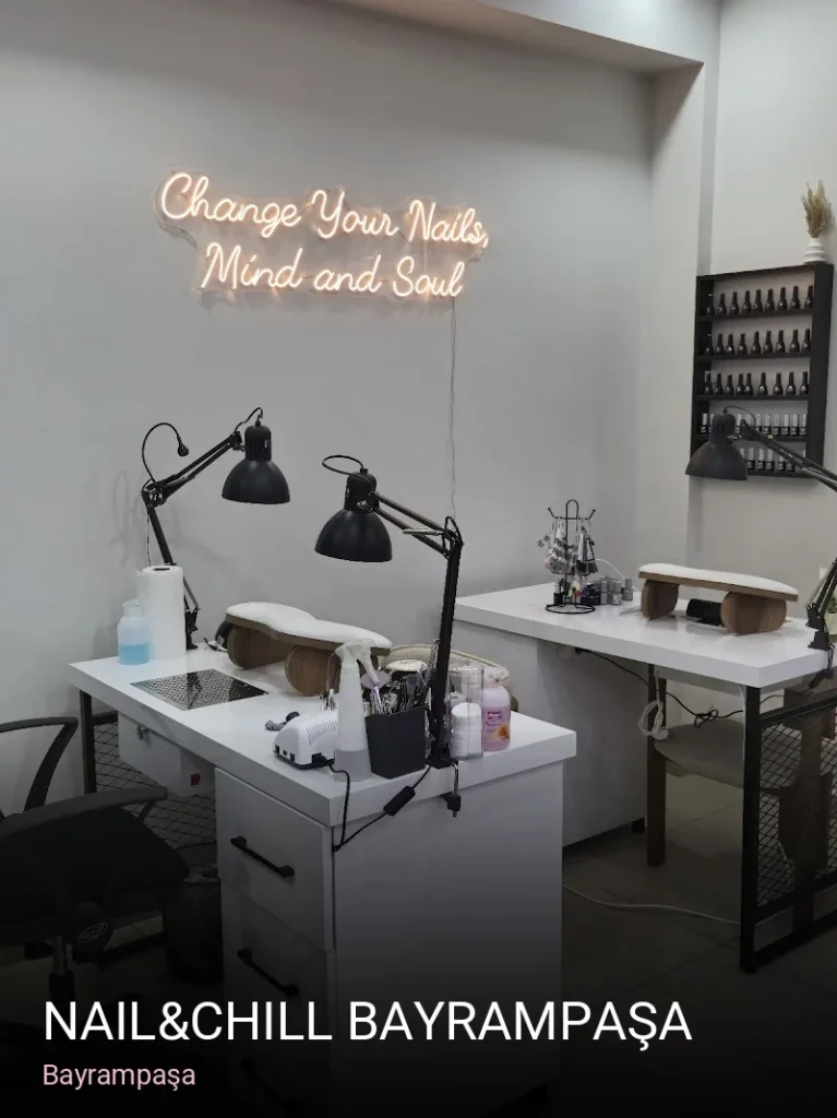 Bayrampaşa Nail&chıll bayrampaşa — Manikür, Pedikür, Protez Tırnak