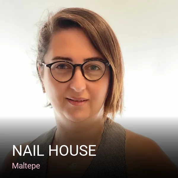 Maltepe Nail House — Manikür, Pedikür, Protez Tırnak