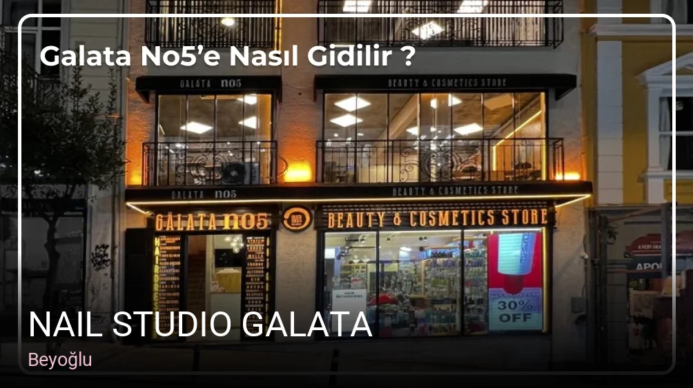 Beyoğlu Nail Studio Galata — Manikür, Pedikür, Cilt Bakımı