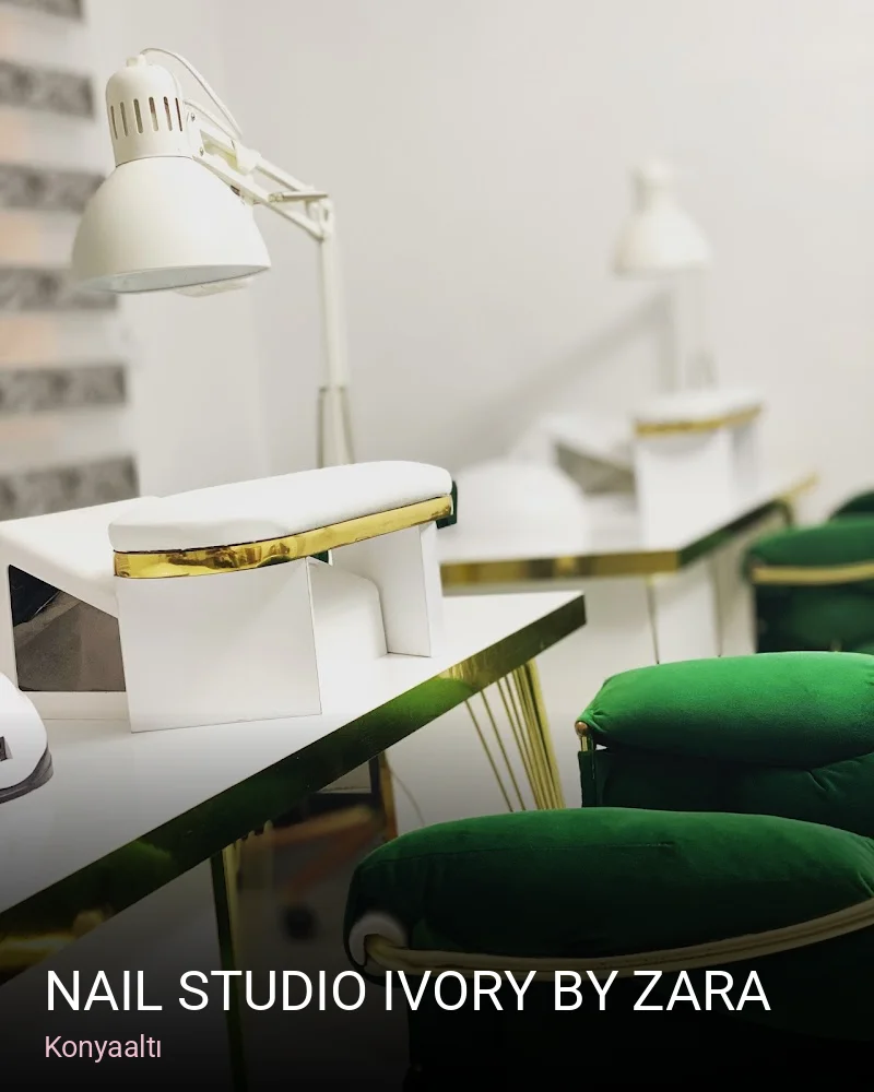 Konyaaltı Nail Studio IVORY By Zara — Manikür, Pedikür, Protez Tırnak