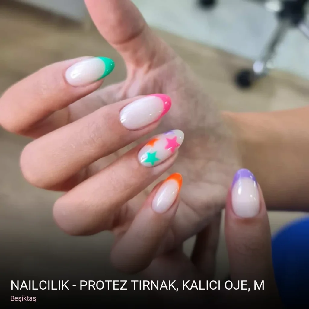 Beşiktaş Nailcilik - Protez Tırnak, Kalıcı Oje, Manikür, Pedikür, Jel Tırnak, nailart. — Manikür, Pedikür, Cilt Bakımı