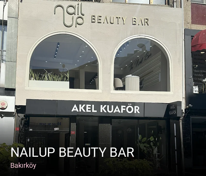 Bakırköy Nailup Beauty Bar — Manikür, Pedikür, Cilt Bakımı