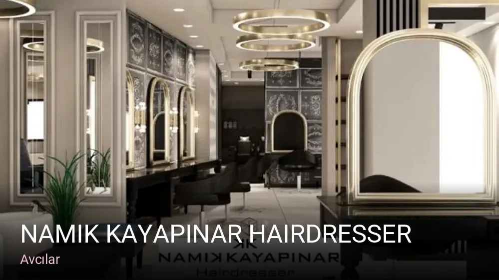 Avcılar Namık Kayapınar Hairdresser — Saç Bakımı, Keratin