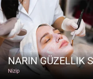 Nizip Narin Güzellik Salonu — Cilt Bakımı
