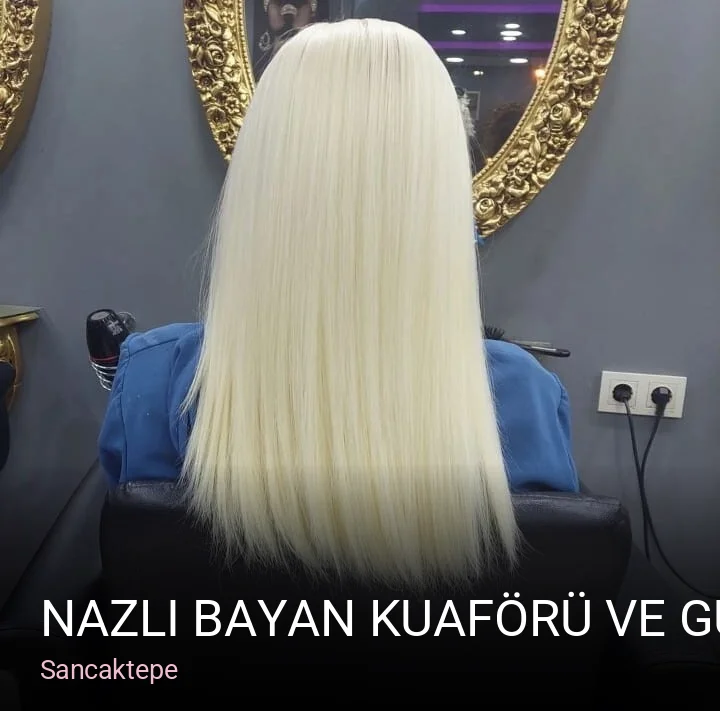 Sancaktepe Nazlı Bayan Kuaförü ve Güzellik Salonu — Saç Bakımı, Keratin, Manikür